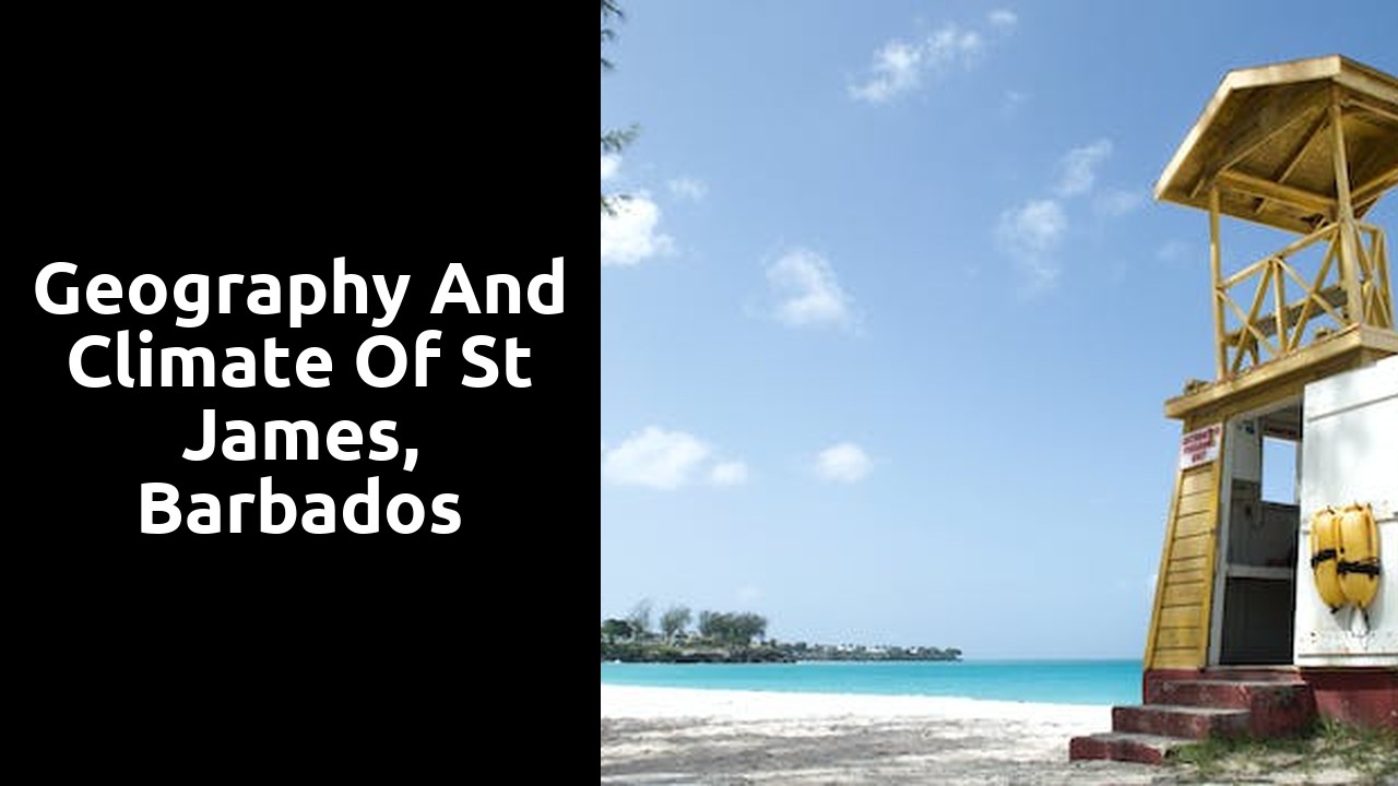 Geography and Climate of St James, Barbados