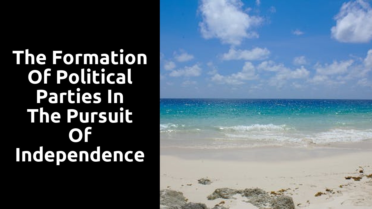 The Formation of Political Parties in the Pursuit of Independence