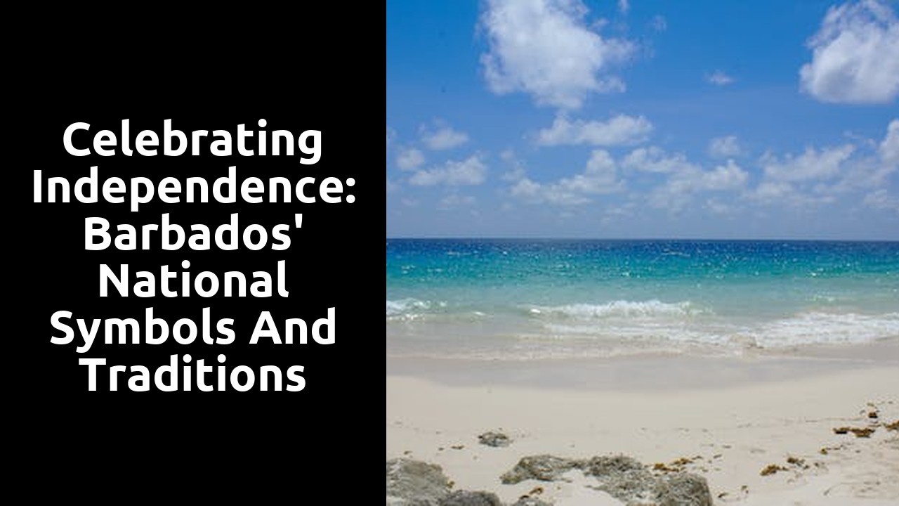 Celebrating Independence: Barbados' National Symbols and Traditions