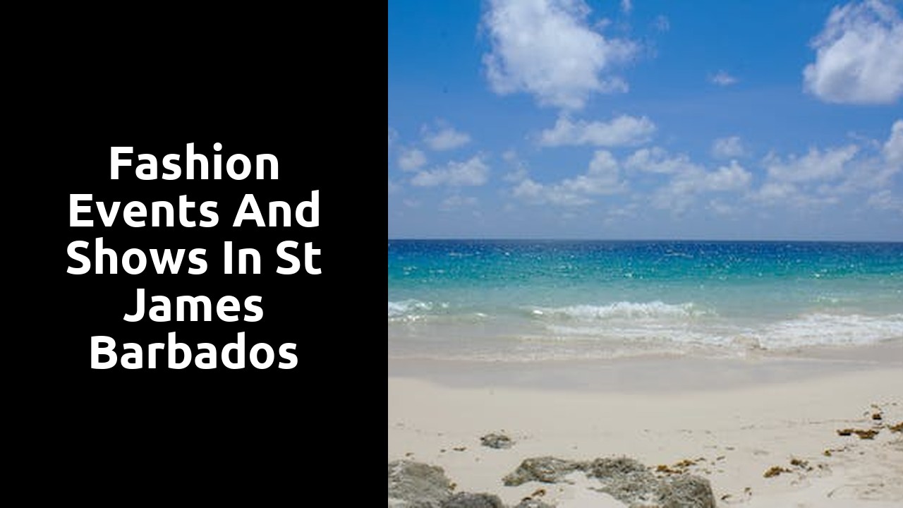 Fashion events and shows in St James Barbados